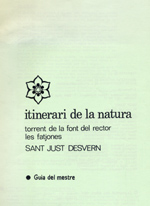 Itinerari de la natura: Torrent de la Font del Rector i Les Fatjones